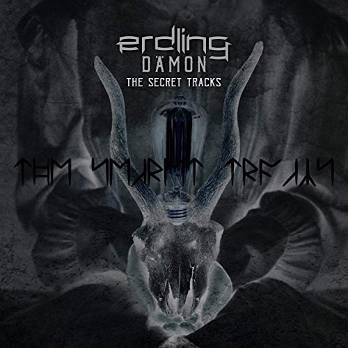 Erdling : Dämon - The Secret Tracks